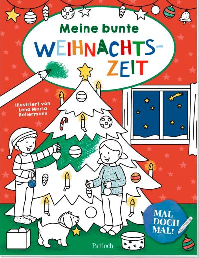 Mal doch mal! - Meine bunte Weihnachtszeit