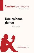 Une colonne de feu de Ken Follett (Analyse de l’œuvre)