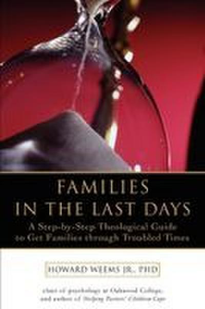 Families in the Last Days