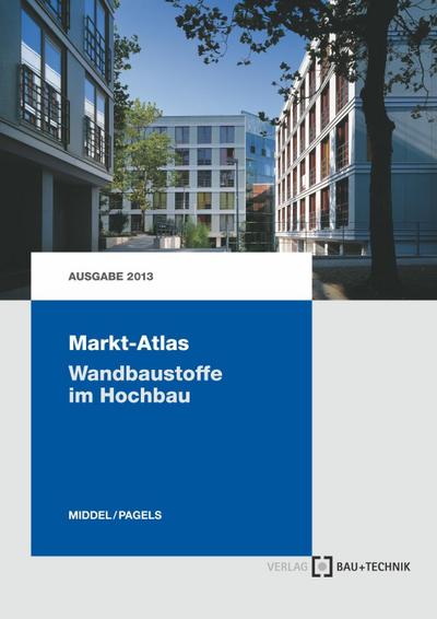 Markt-Atlas Wandbaustoffe im Hochbau