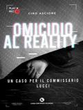 Omicidio al reality