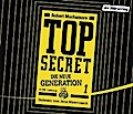 TOP SECRET - Die neue Generation: Der Clan