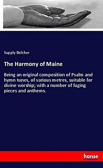 The Harmony of Maine