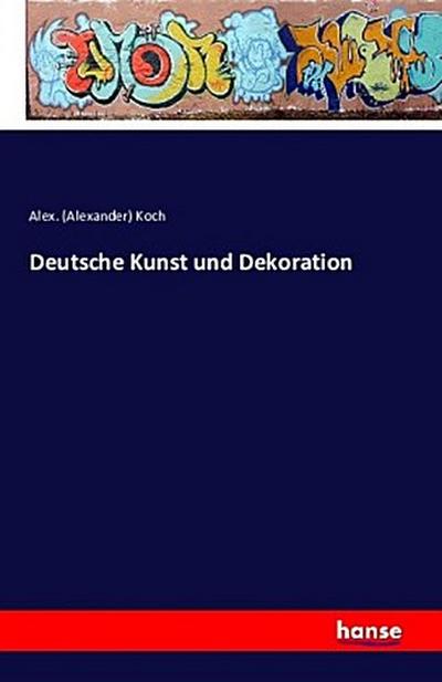 Deutsche Kunst und Dekoration