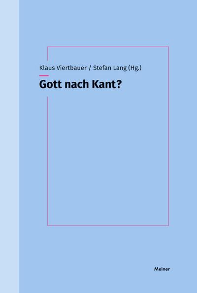 Gott nach Kant?