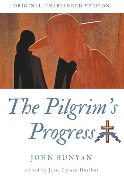 The Pilgrim’s Progress