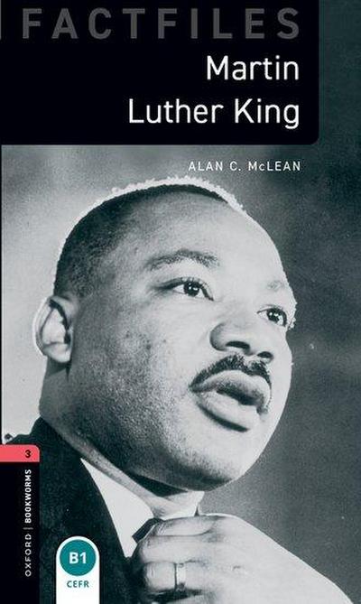 Martin Luther King 8. Schuljahr, Stufe 2 - Neubearbeitung: Reader (Oxford Bookworms Library Factfiles)