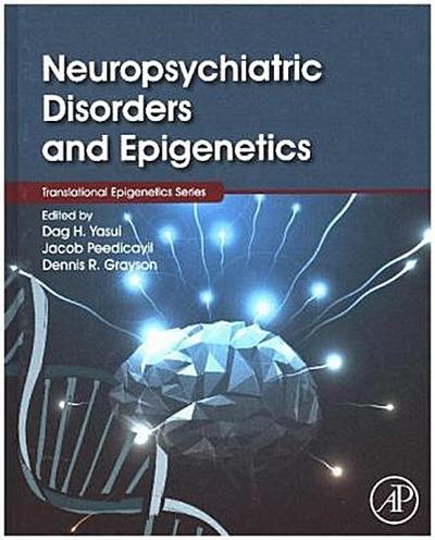 Neuropsychiatric Disorders and Epigenetics