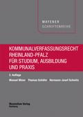 Kommunalverfassungsrecht Rheinland-Pfalz für Studium, Ausbildung und Praxis