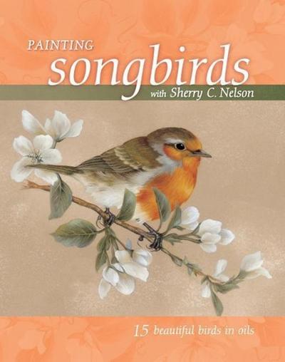 Painting Songbirds with Sherry C. Nelson