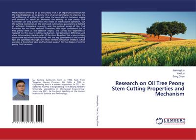 Research on Oil Tree Peony Stem Cutting Properties and Mechanism