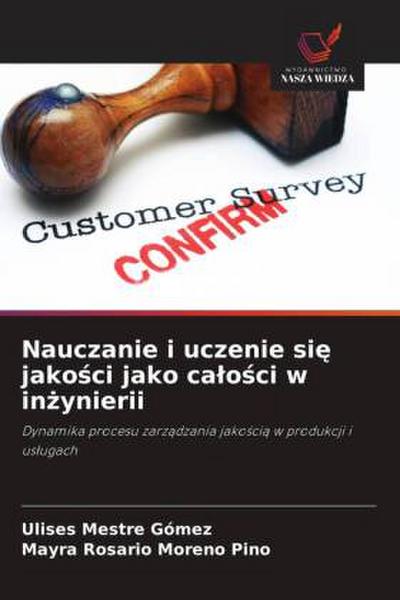 Nauczanie i uczenie si¿ jako¿ci jako ca¿o¿ci w in¿ynierii