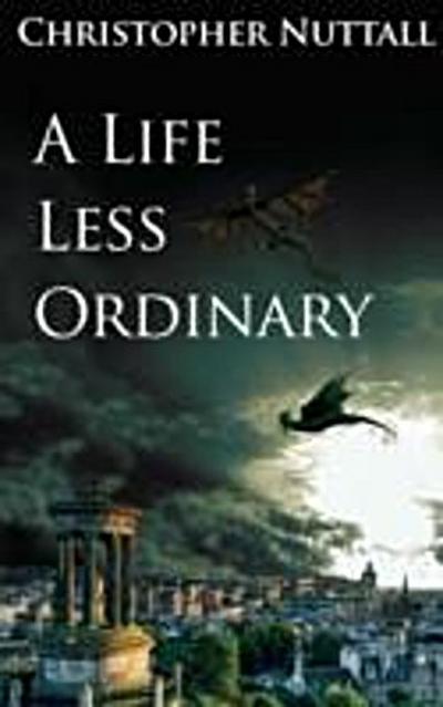 Life Less Ordinary