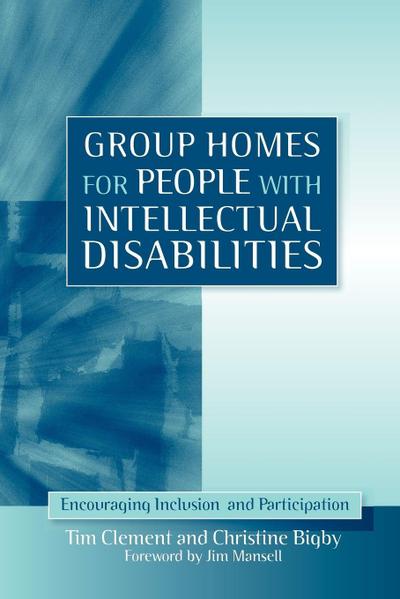 Group Homes for People with Intellectual Disabilities
