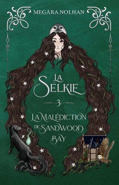 La Selkie - 3: La Malédiction de Sandwood Bay