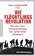 Die Flüchtlingsrevolution