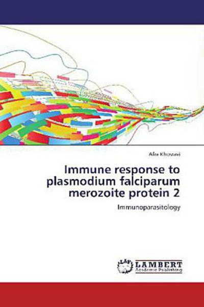 Immune response to plasmodium falciparum merozoite protein 2