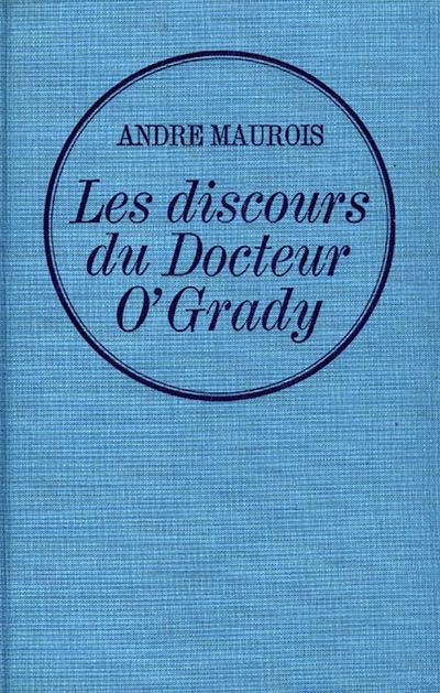 Les discours du dr. O’Grady