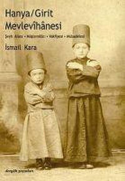 Hanya, Girit Mevlevhanesi