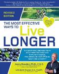 The Most Effective Ways to Live Longer, Revised