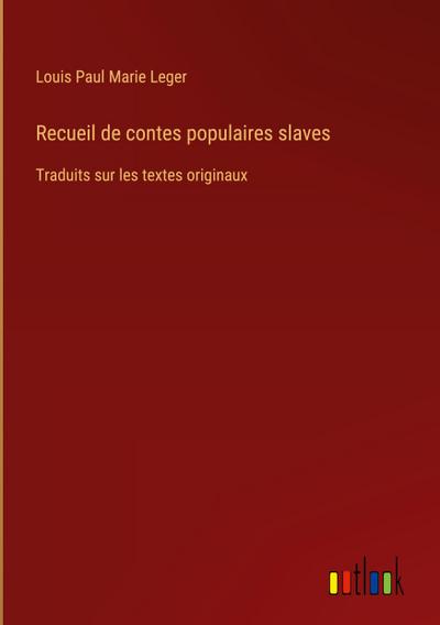 Recueil de contes populaires slaves