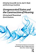 Unrepresented States and the Construction of Meaning