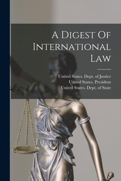 A Digest Of International Law