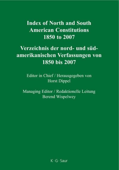 Index of North and South American Constitutions 1850 to 2007