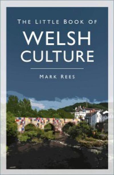 Little Book of Welsh Culture