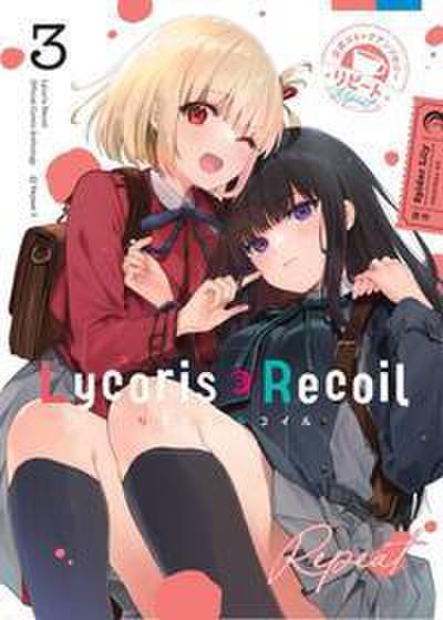Lycoris Recoil: Repeat 03