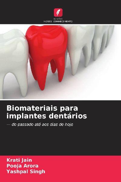 Biomateriais para implantes dentários