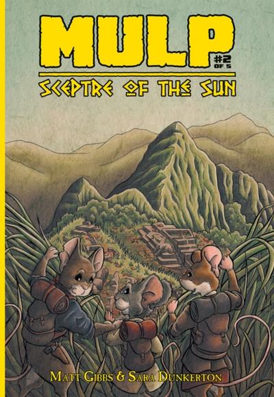 MULP: Sceptre of the Sun #2