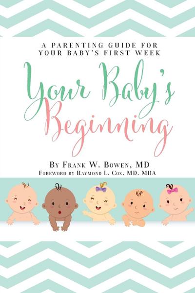 Your Baby’s Beginning