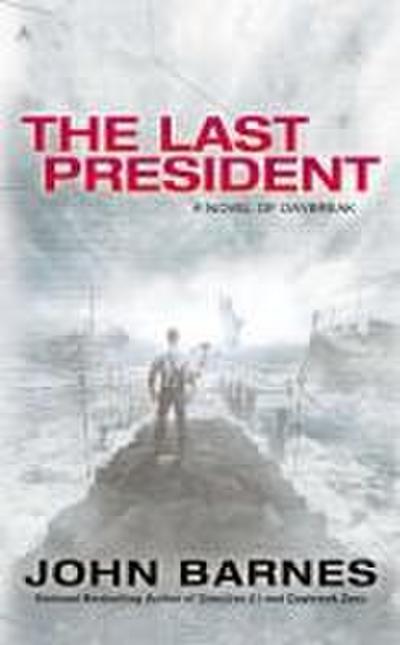 The Last President