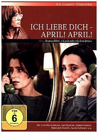 Ich liebe dich - April! April! & Kaskade rückwärts