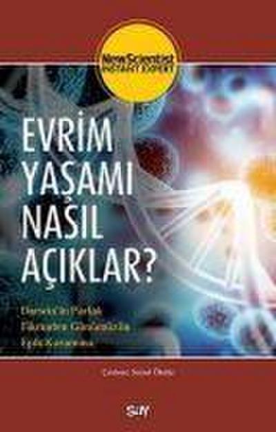 Evrim Yasami Nasil Aciklar