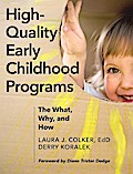 High-Quality Early Childhood Programs