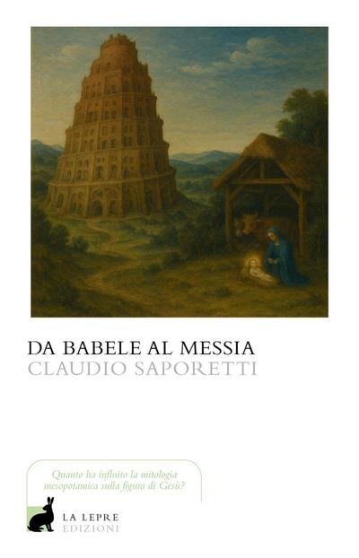 Da Babele al Messia