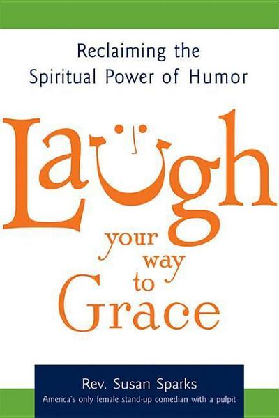 Laugh Your Way to Grace