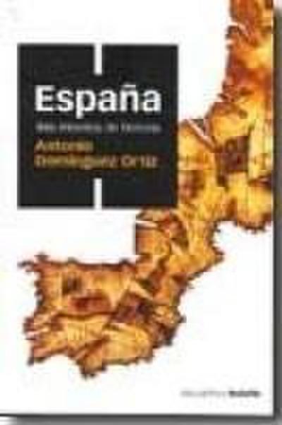 España, tres milenios de historia