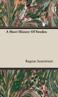A Short History Of Sweden