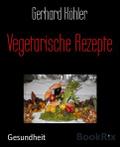 Vegetarische Rezepte