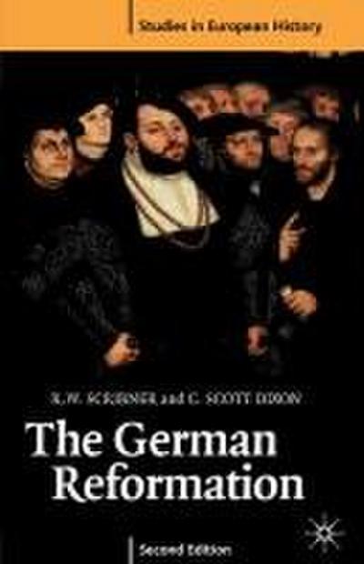 The German Reformation, Second Edition