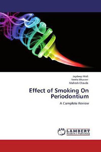 Effect of Smoking On Periodontium