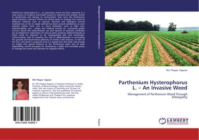 Parthenium Hysterophorus L.- An Invasive Weed