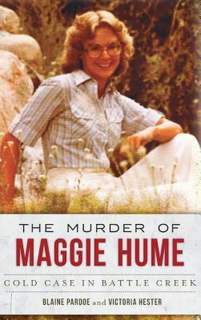 The Murder of Maggie Hume