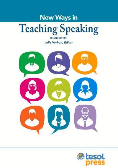 New Ways in Teaching Speaking, Second Edition