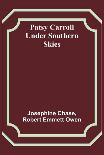 Patsy Carroll Under Southern Skies