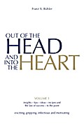 Out of the Head and into the Heart