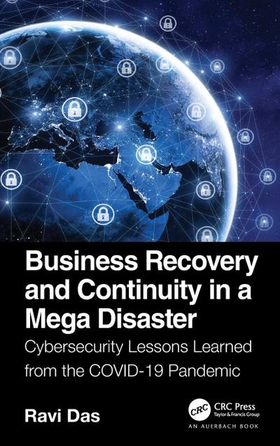 Business Recovery and Continuity in a Mega Disaster